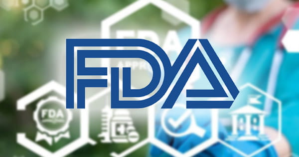Giấy chứng nhận FDA là gì? Thủ tục xin cấp chứng nhận FDA
