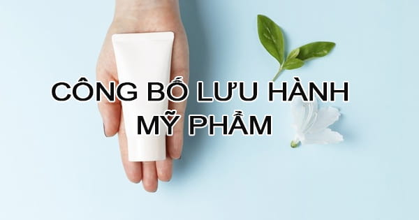 quy trình công bố mỹ phẩm