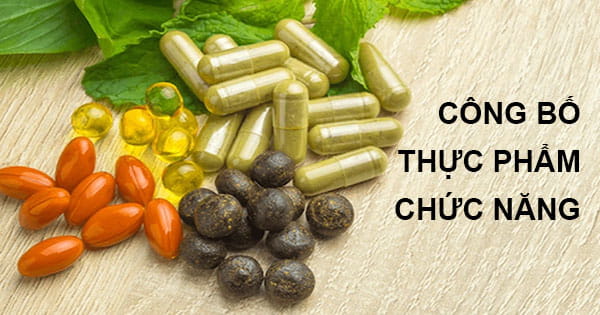 thủ tục công bố thực phẩm chức năng