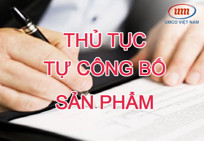 quy trình tự công bố sản phẩm